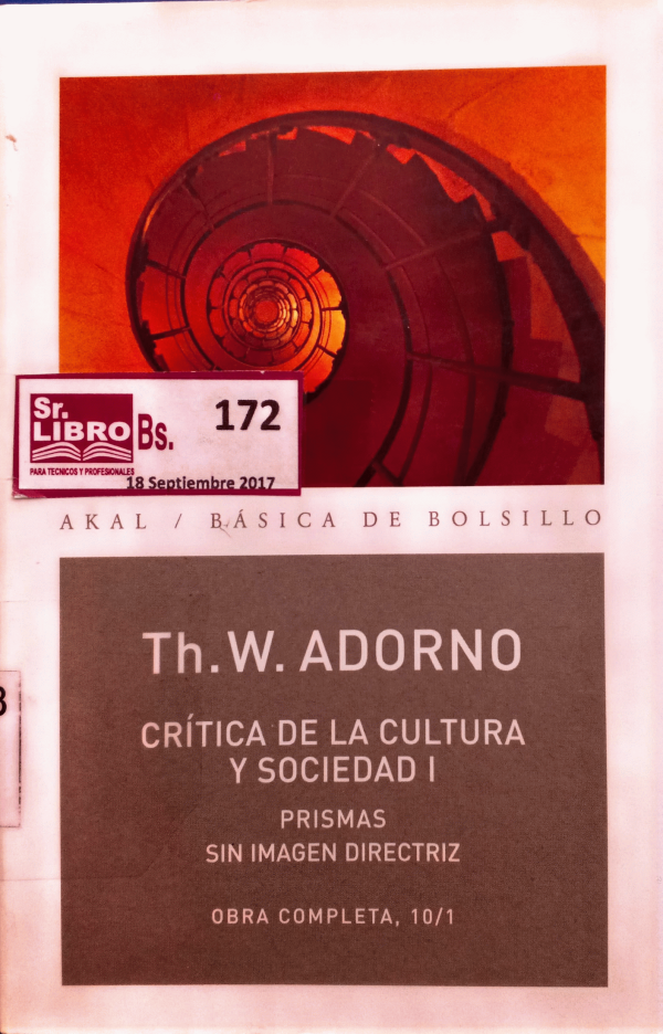 Cr&iacute;tica de la cultura y sociedad I